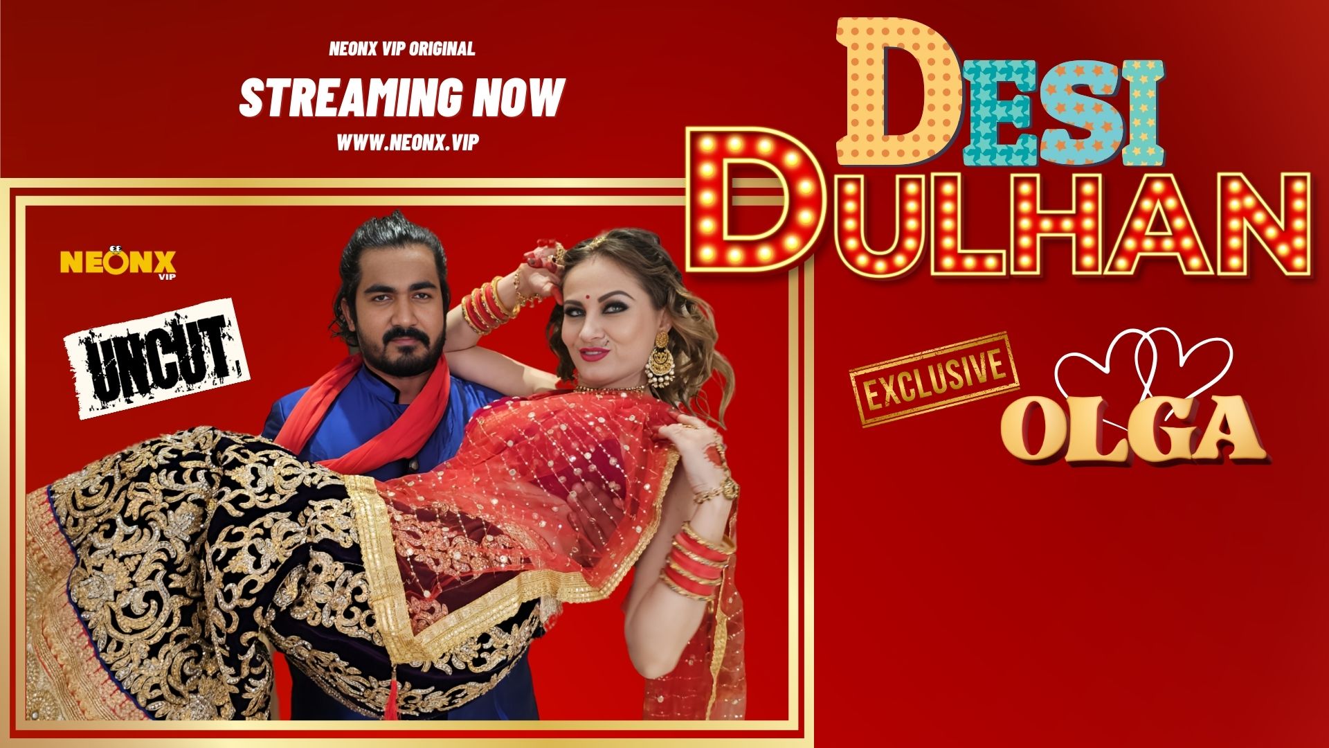 Desi Dulhan – 2023 – Hindi Uncut Hot Short Film – NeonX – Desi Web Series –  DesiFlix